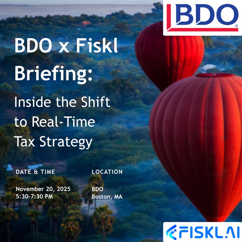 Cover Image for BDO x Fiskl Briefing: Inside the Shift to Real-Time Tax Strategy