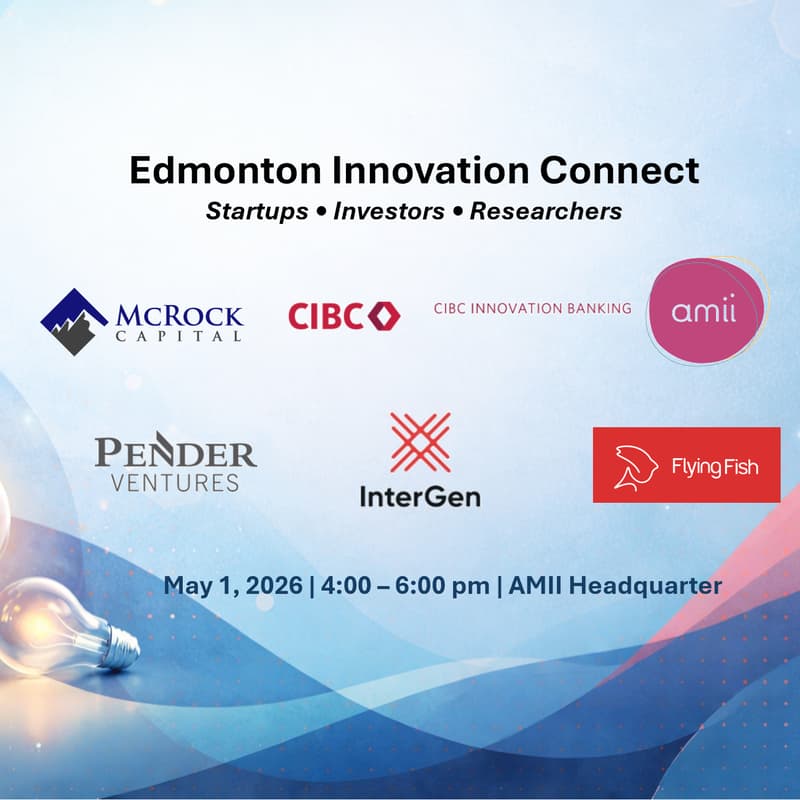 Cover Image for Edmonton Innovation Connect: Researchers • Startups • Investors