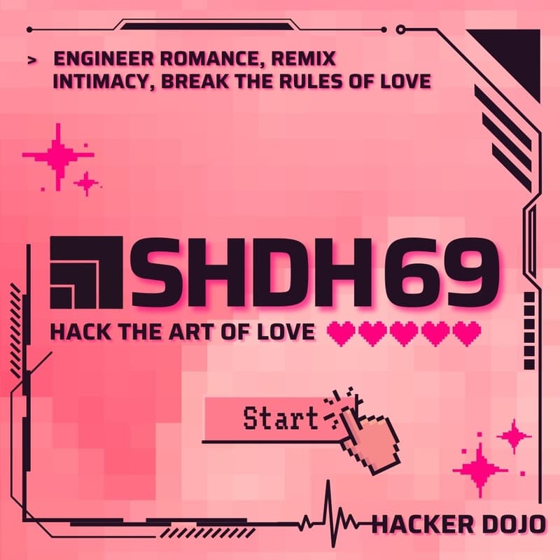 Cover Image for SuperHappyDevHouse 69: Hack The Art of Love Hackathon