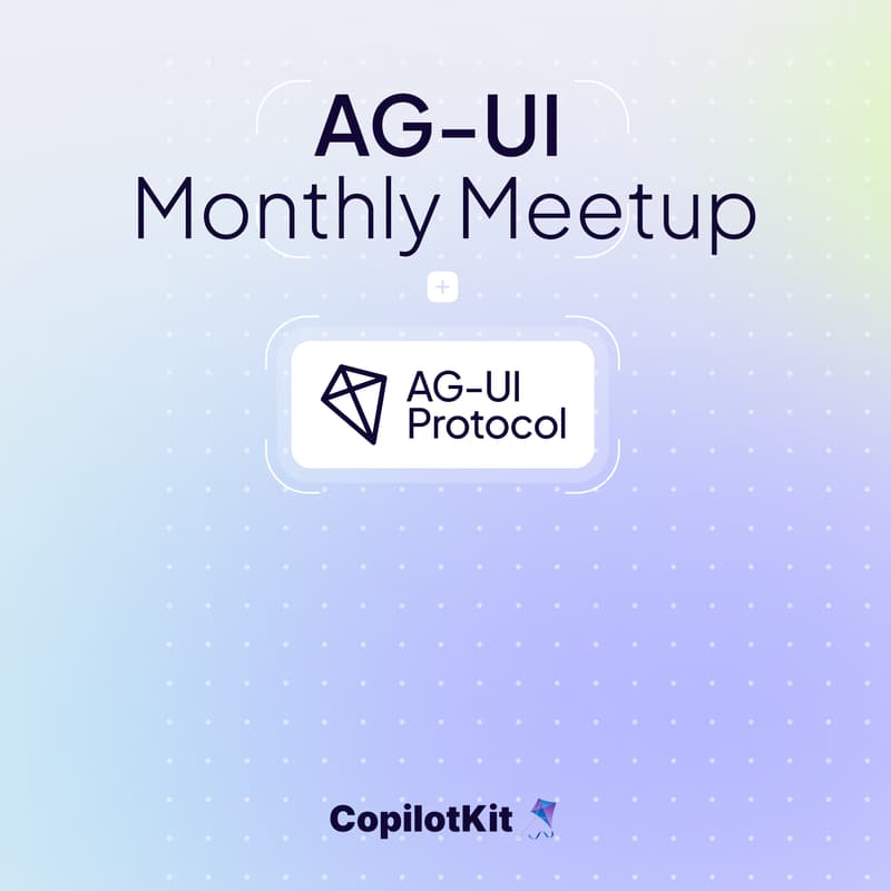 Cover Image for AG-UI Monthly Meetup
