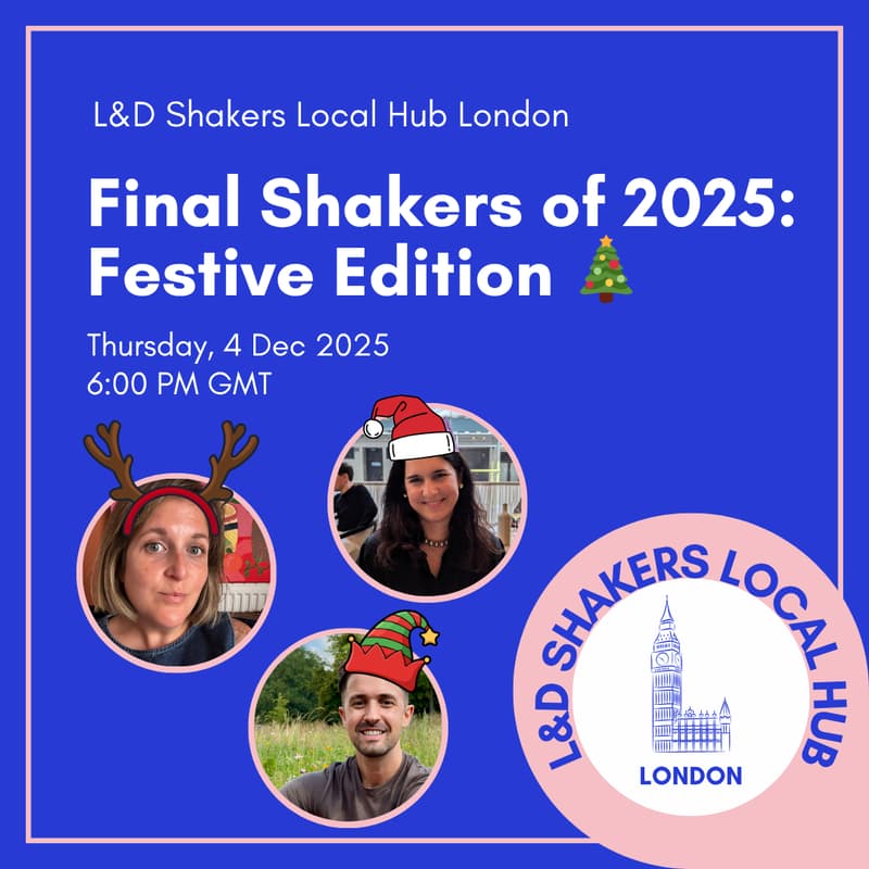 Cover Image for London L&D Shakers Meetup #38