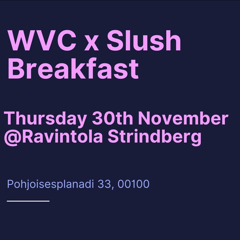 Cover Image for WVC x Slush Breakfast