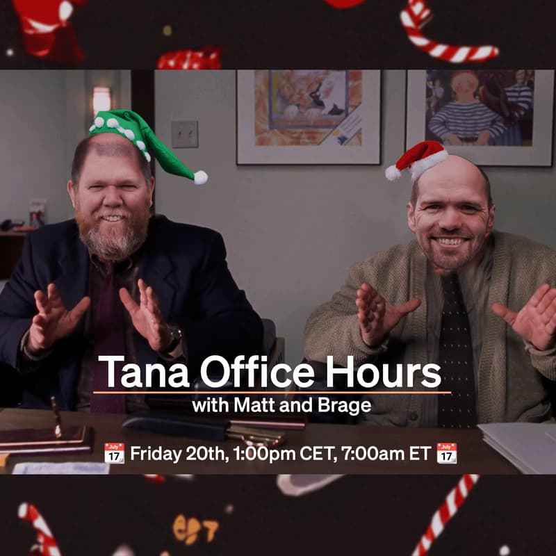 Cover Image for Tana Office Hours (with Matt and Brage)