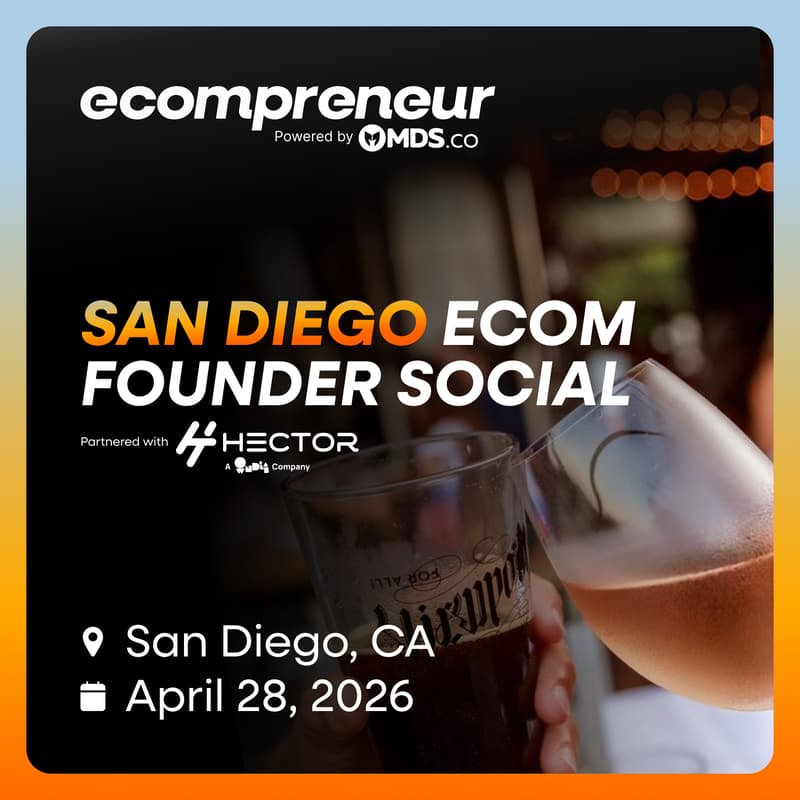 Cover Image for San Diego Ecom Founder Social April 2026