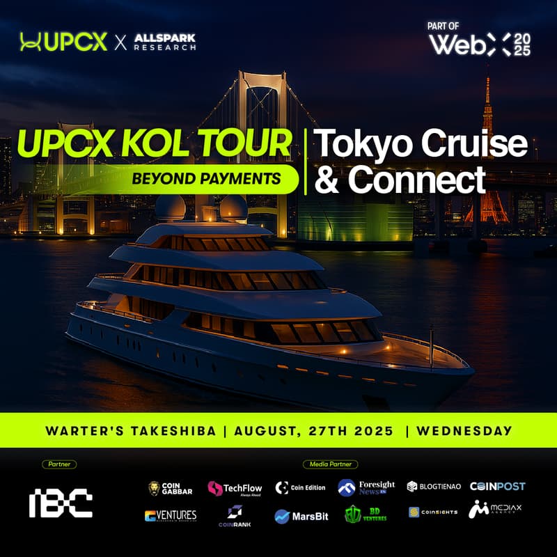 Cover Image for UPCX KOL Tour: Tokyo Cruise & Connect