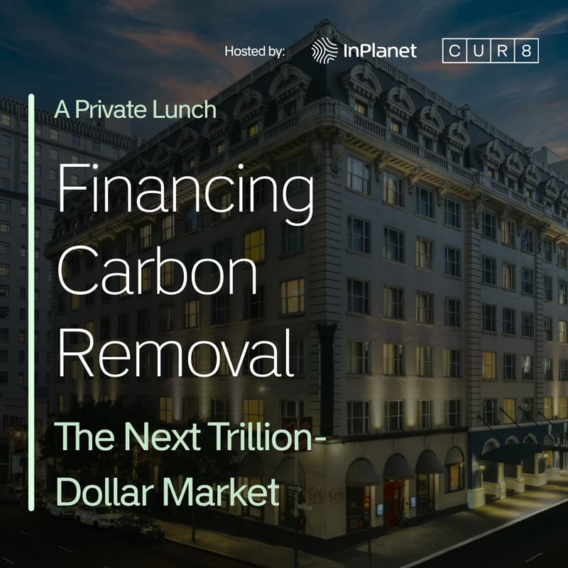 Cover Image for Financing Carbon Removal From Contracts to Delivery: The Next Trillion-Dollar Market