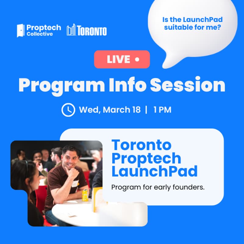 Cover Image for Virtual Info Session: Toronto Proptech LaunchPad