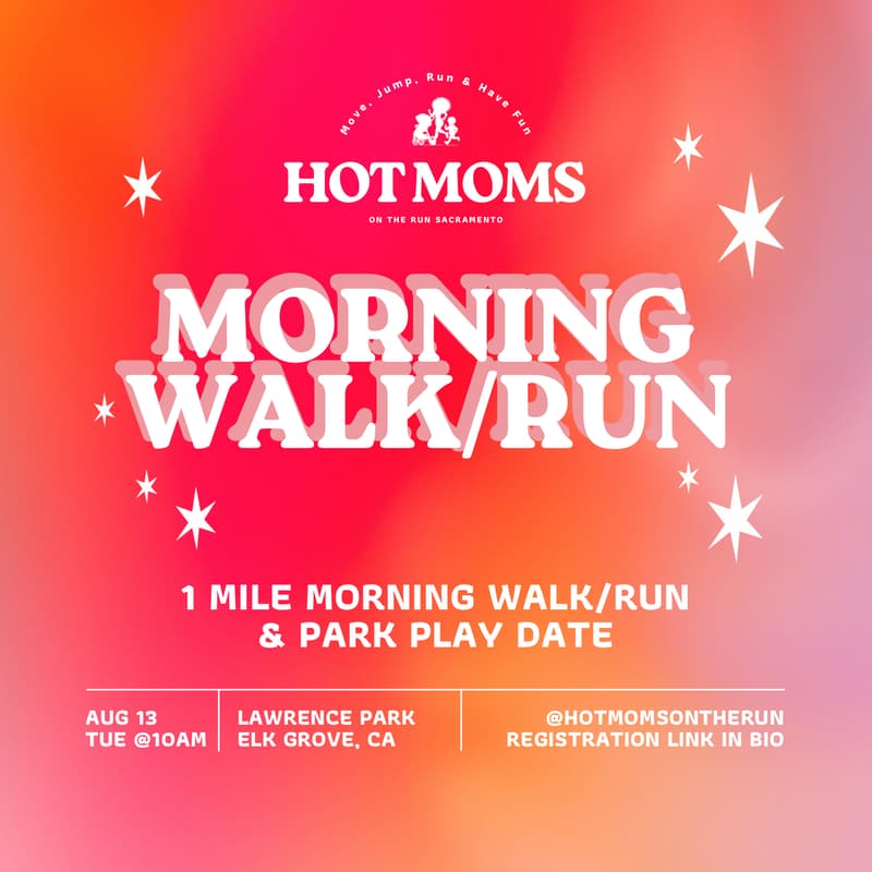 Cover Image for Morning Walk/Run & Play date | Hot Moms On The Run