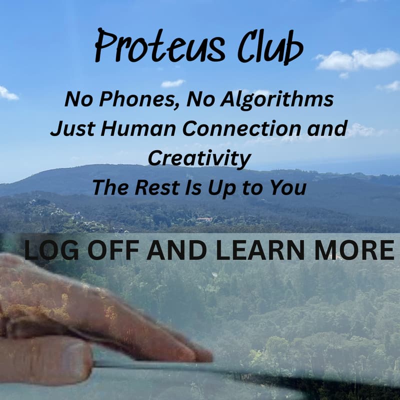 Cover Image for The Proteus Club: 1st Meetup! No Phones!