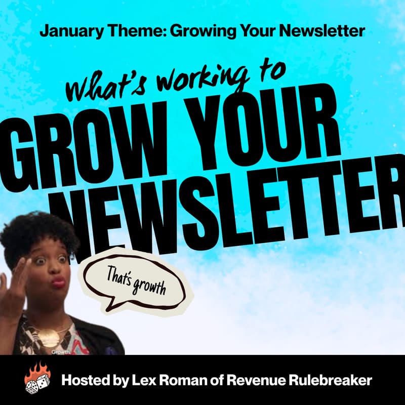 Cover Image for What's working to grow your newsletter