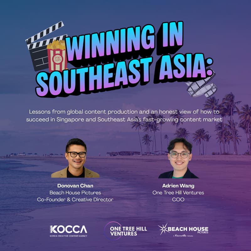 Cover Image for Winning in Southeast Asia: Lessons from Global Content Production