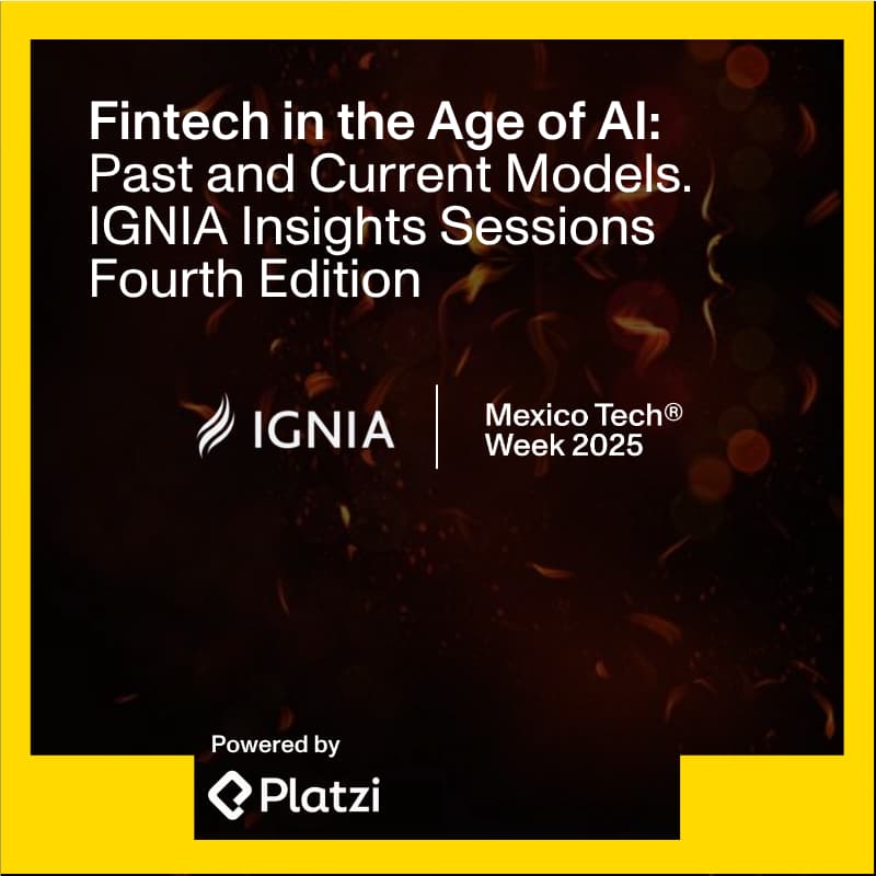 Cover Image for Fintech in the Age of AI: Past and Current Models. IGNIA Insights Sessions Fourth Edition