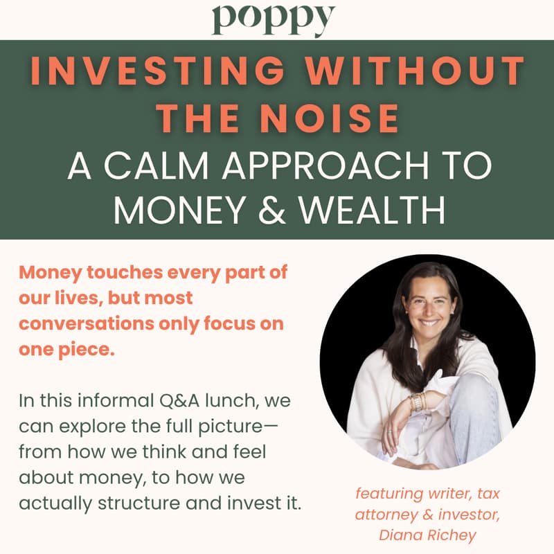 Cover Image for Investing, Without the Noise: A Calm Approach to Money & Wealth with Diana Richey