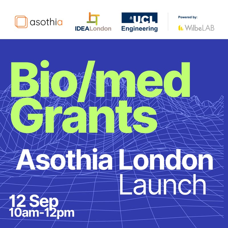 Cover Image for Bio/Med Grants: Asothia London Launch
