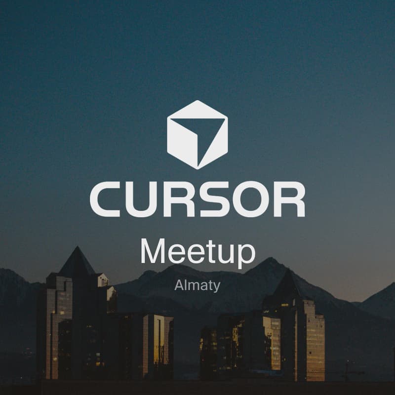 Cover Image for Cursor Meetup Almaty #1
