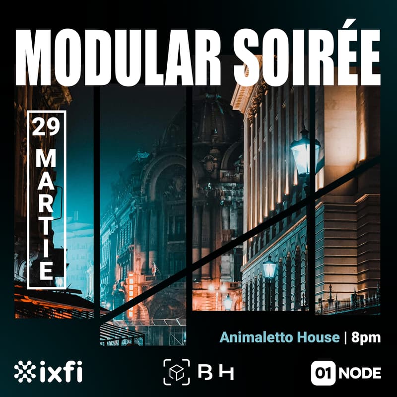 Cover Image for Modular Soirée by BlockHunters, 01node and IXFI