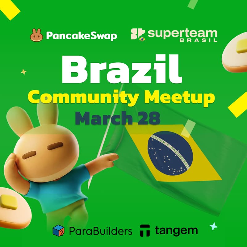 Cover Image for PancakeSwap Brazil Community Meetup