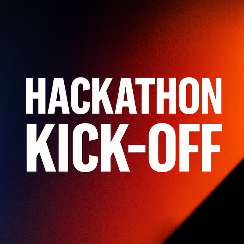Cover Image for Hackathon | Kick-Off Event
