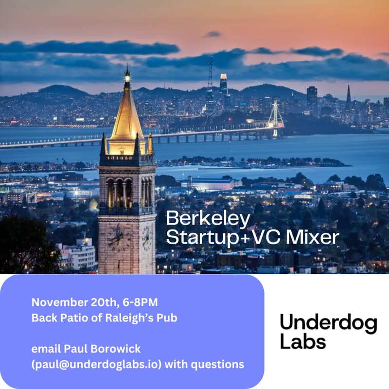 Cover Image for π Berkeley Startup+VC Mixer π