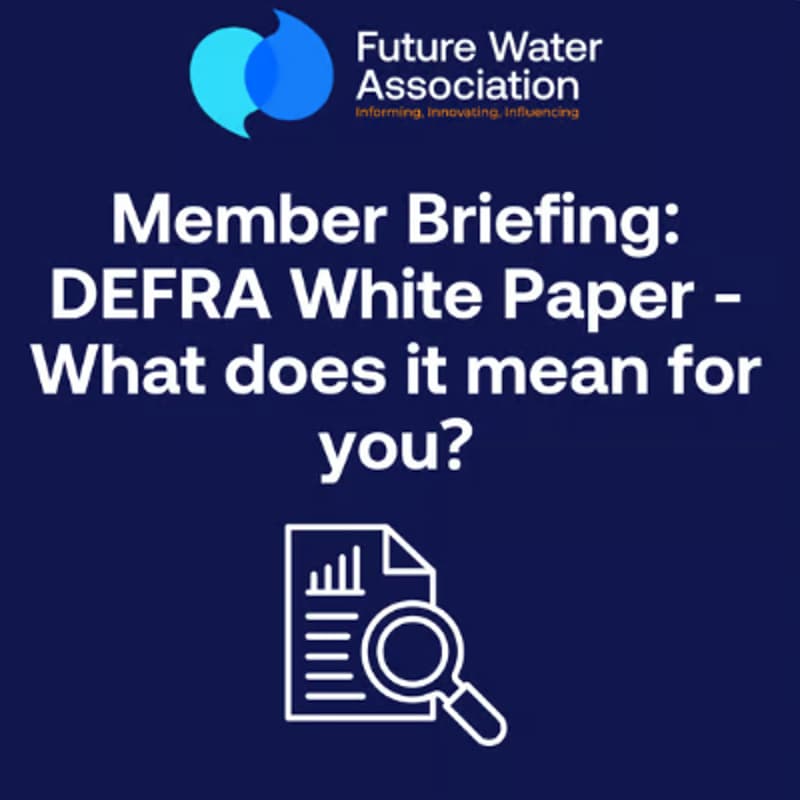 Cover Image for Member Briefing: DEFRA White Paper - What does it mean for you?