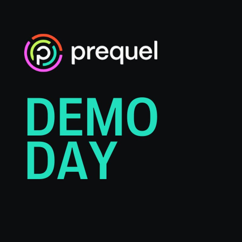 Cover Image for Prequel Demo Day