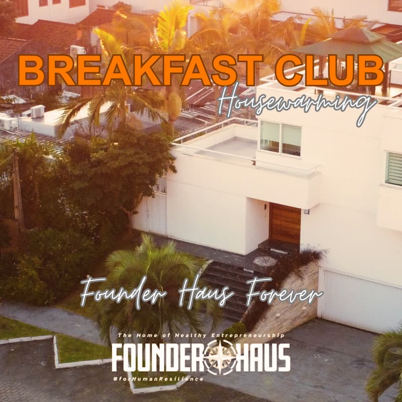 Cover Image for Jurere Breakfast Club - Founder Haus Forever