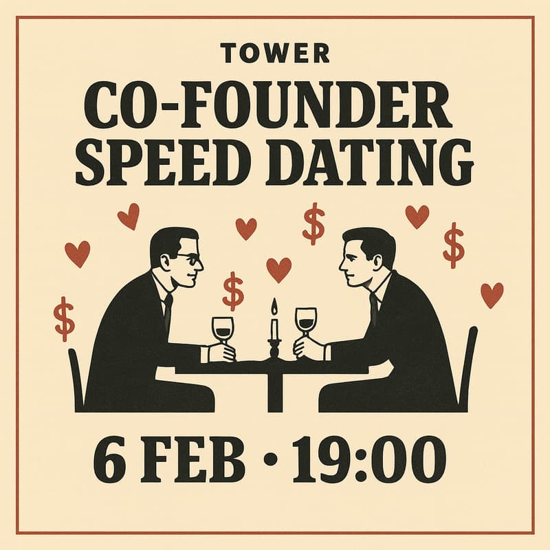 Cover Image for Co-Founder Speed Dating at Tower (DATE HAS CHANGED)