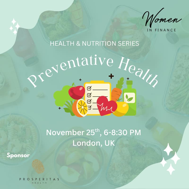 Cover Image for Women in Finance Nutrition series- Preventative Health