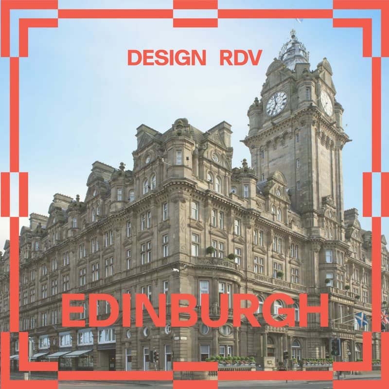 Cover Image for DESIGN RDV// THE BALMORAL, EDINBURGH, UK