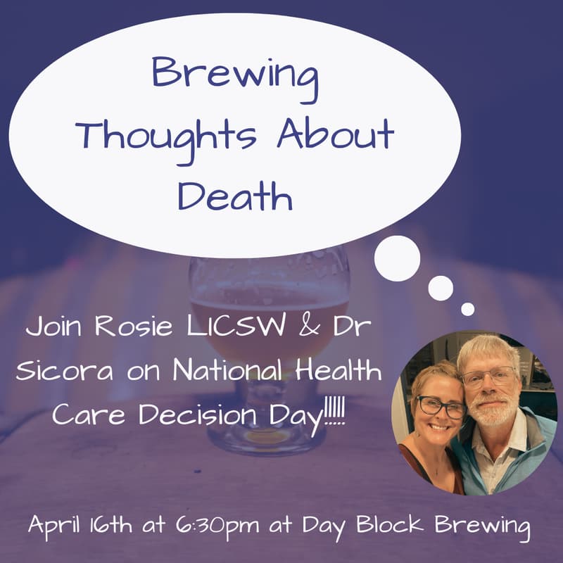 Cover Image for Brewing Thoughts About Death Celebrates National Health Care Decision Day