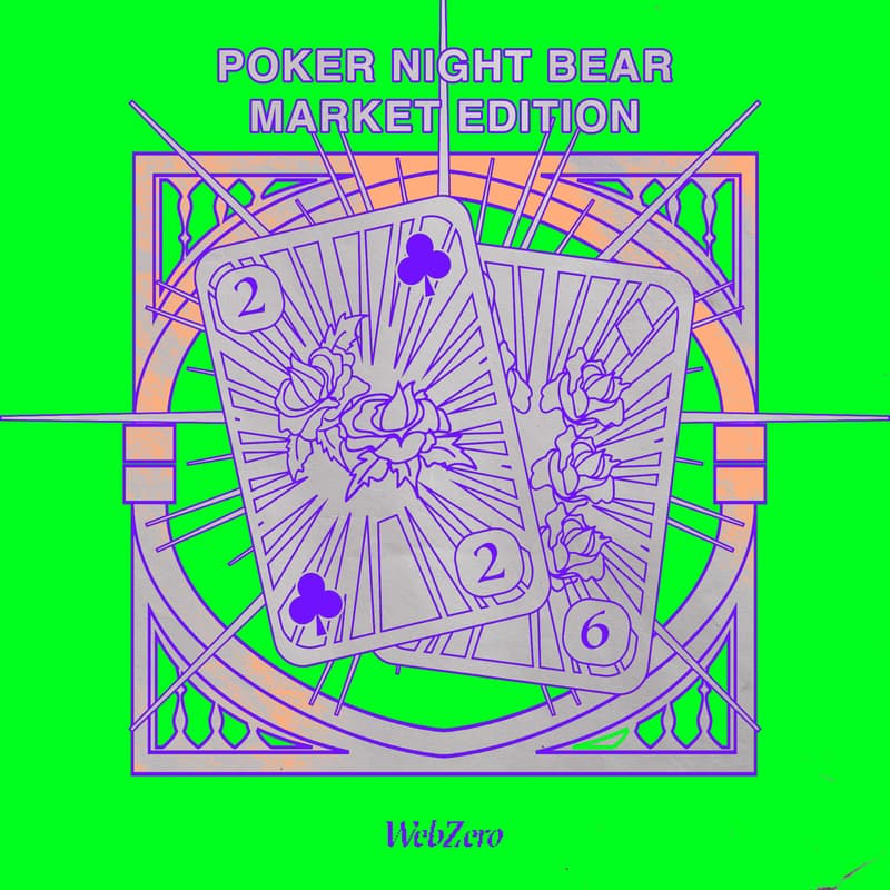 Cover Image for POKERFACE: Bear Market Edition ♦️♠️♣️