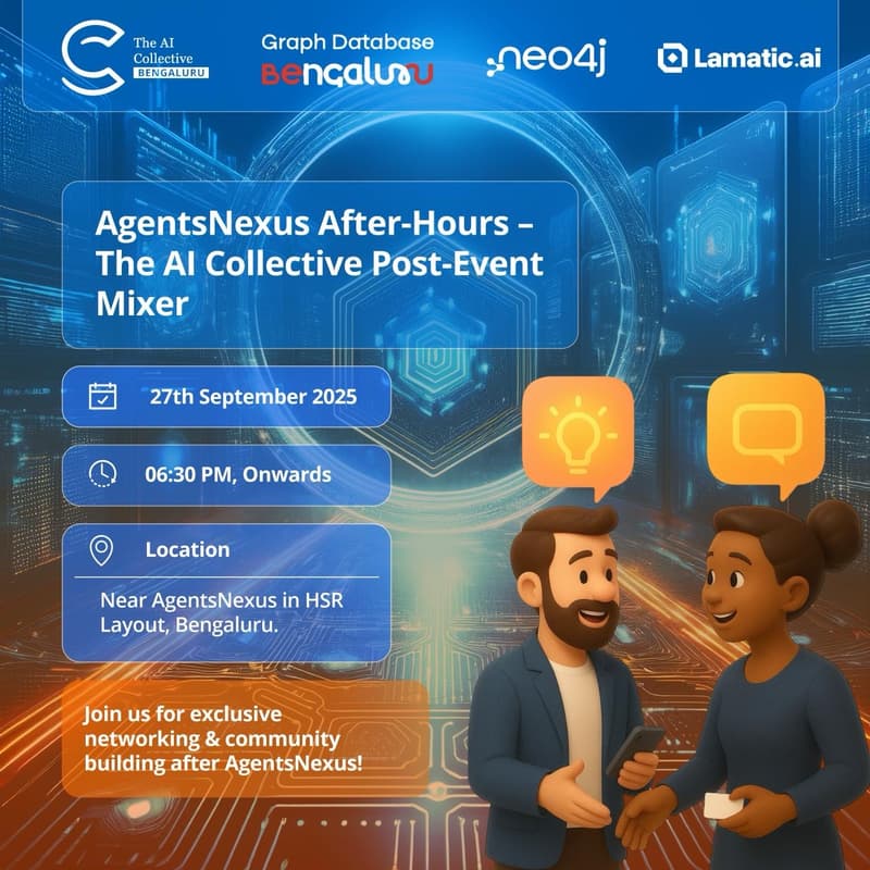 Cover Image for 🧠 AgentsNexus After-Hours: The AI Collective Post-Event Mixer with Lamatic.ai