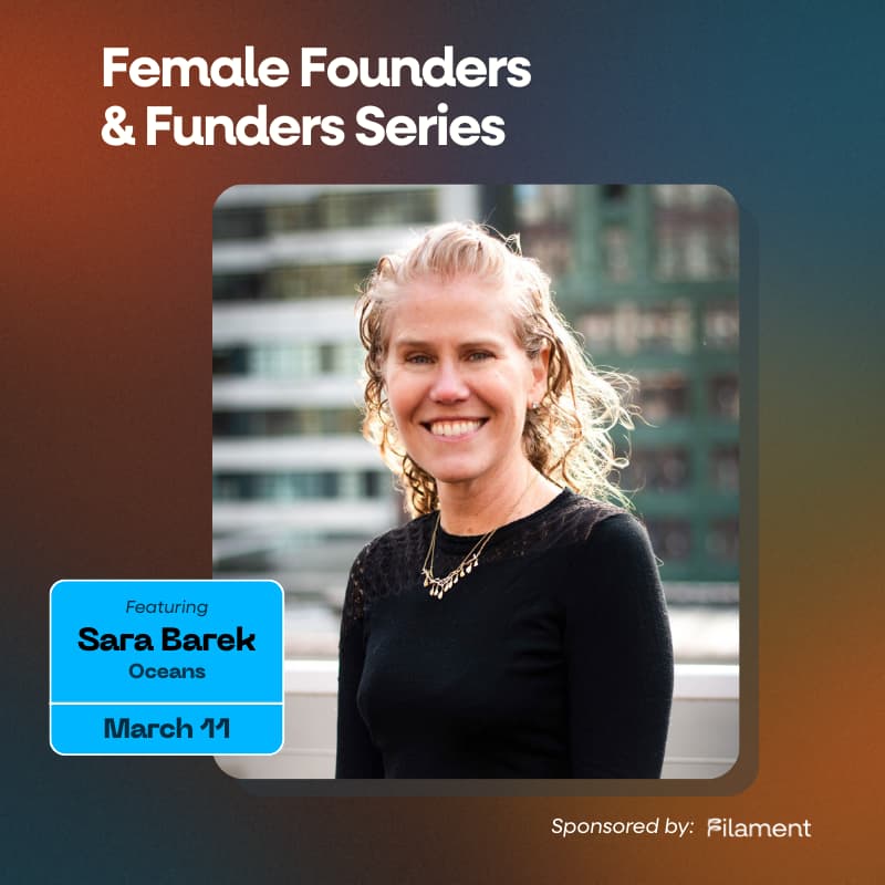 Cover Image for Raising a Pre-Seed and Seed Today with Sara Barek, Oceans