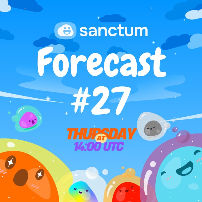 Cover Image for The Sanctum Forecast ☁️✨