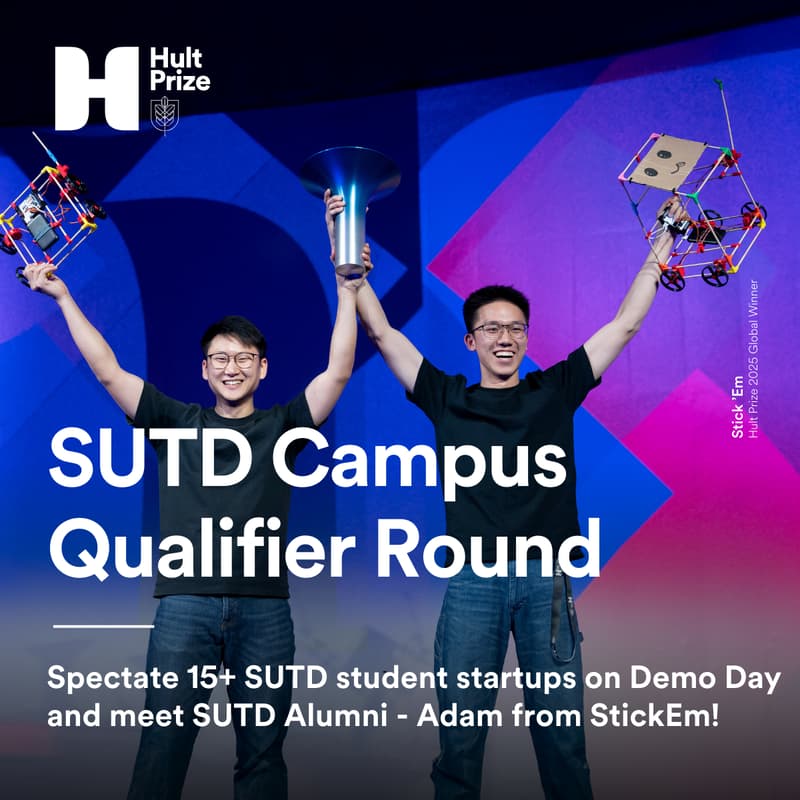 Cover Image for Hult Prize at SUTD Demo Day | Spectator Registration