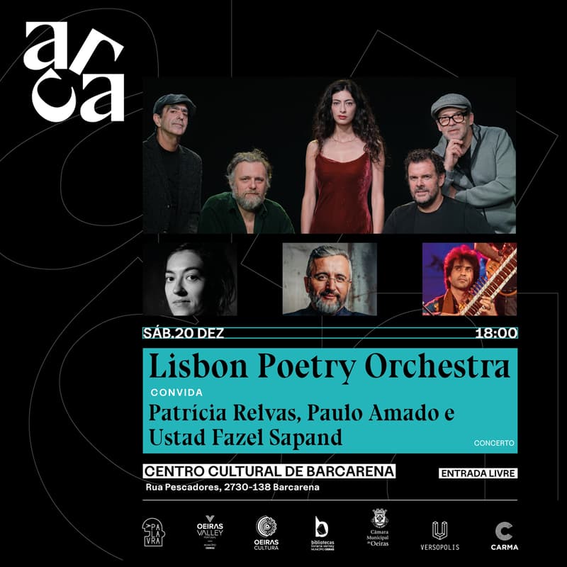 Imagem de capa para Lisbon Poetry Orchestra convida Patrícia Relvas, Paulo Amado e Ustad Fazel Sapand