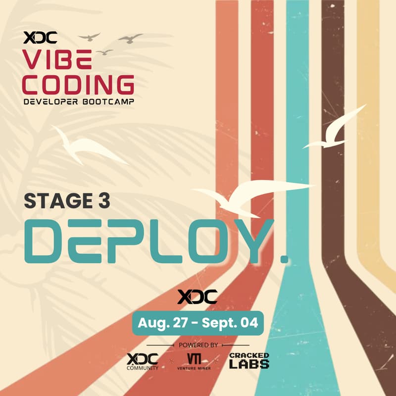 Cover Image for XDC Vibe Coding Bootcamp - Stage 3: Deploy