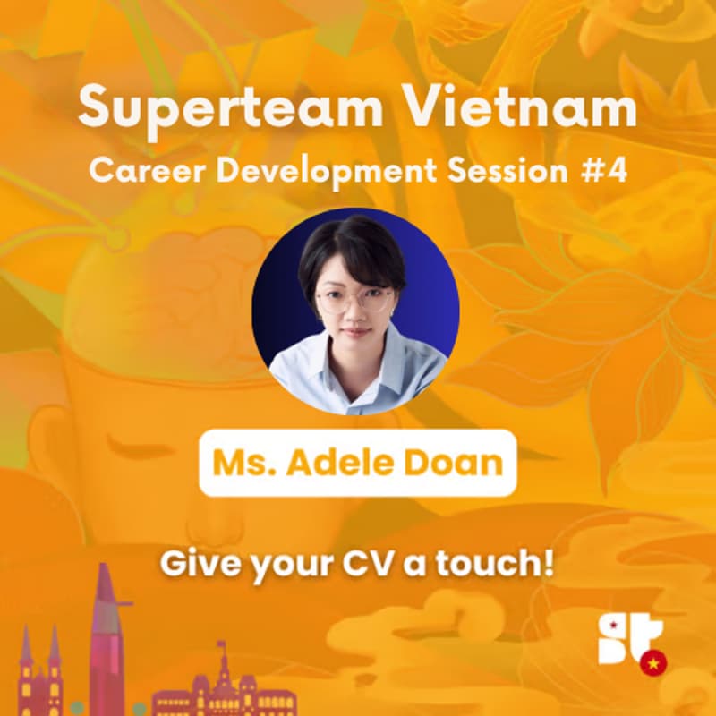 Cover Image for SuperteamVN: Career Development Session 4