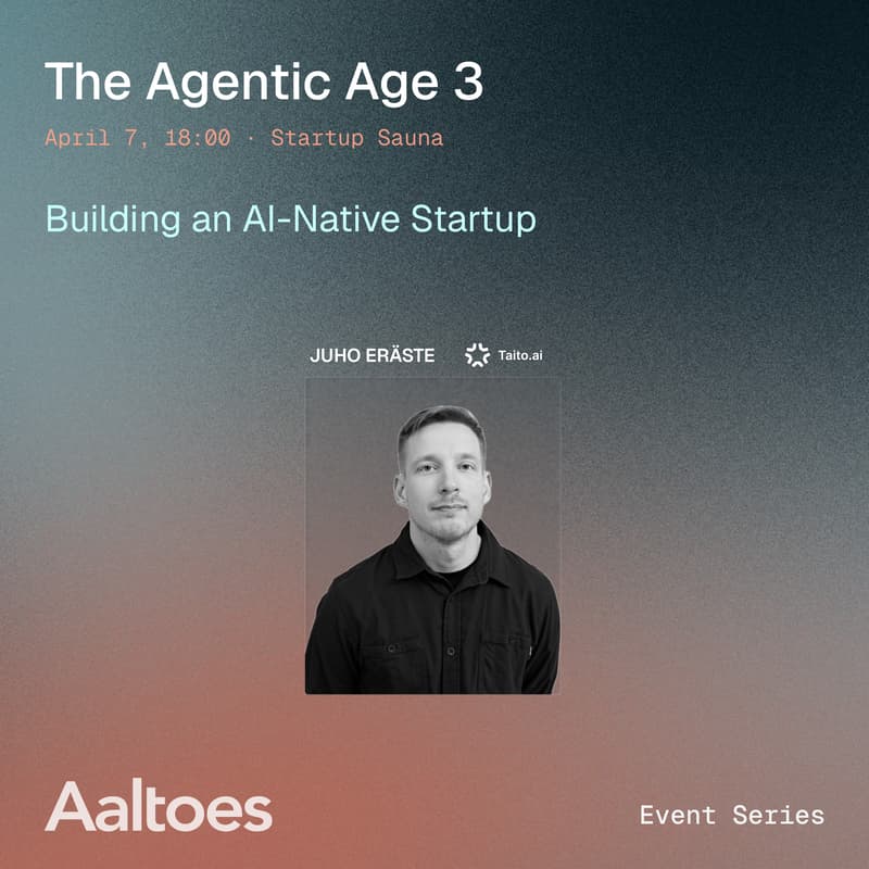Cover Image for The Agentic Age 3: Building an AI-Native Startup