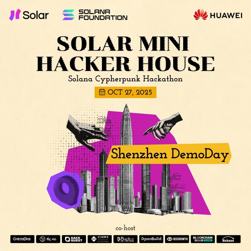 Cover Image for Solar mini Hacker House x OpenBuild · Shenzhen 「DemoDay」
