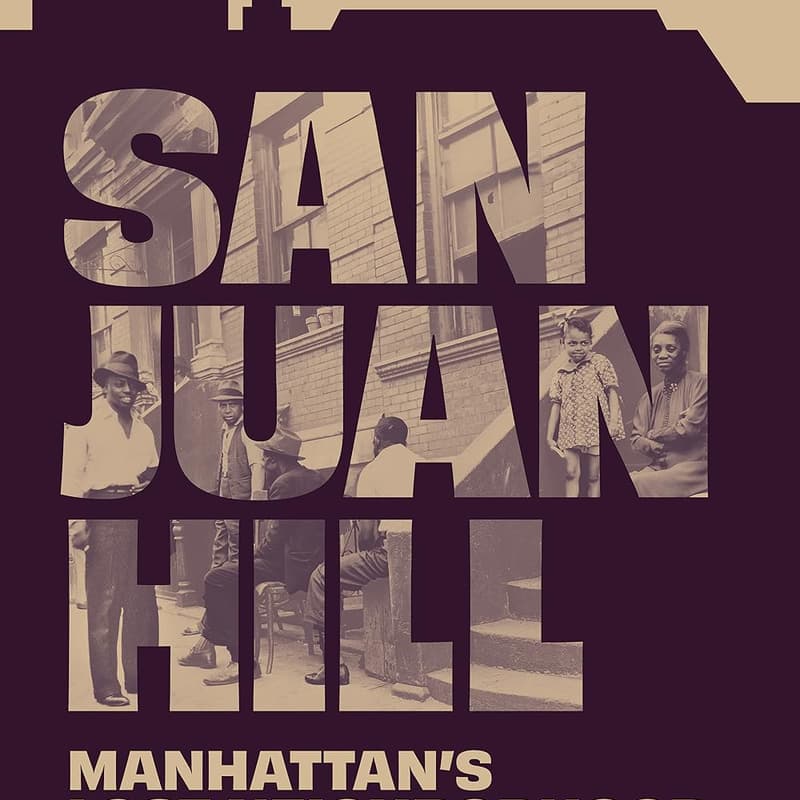 Cover Image for Screening & Panel | San Juan Hill: Manhattan's Lost Neighborhood