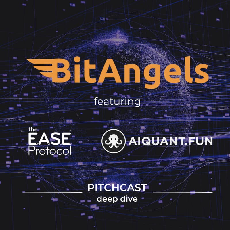 Cover Image for BitAngels Pitchcast Deep Dive #5