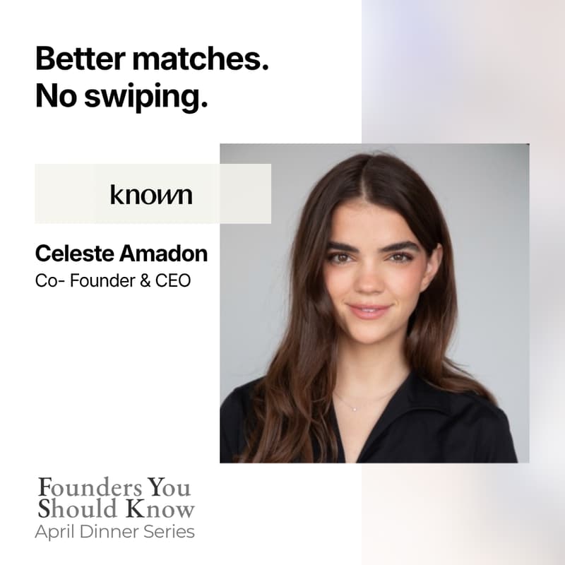 Cover Image for Private Founder Dinner: Celeste Amadon, Known