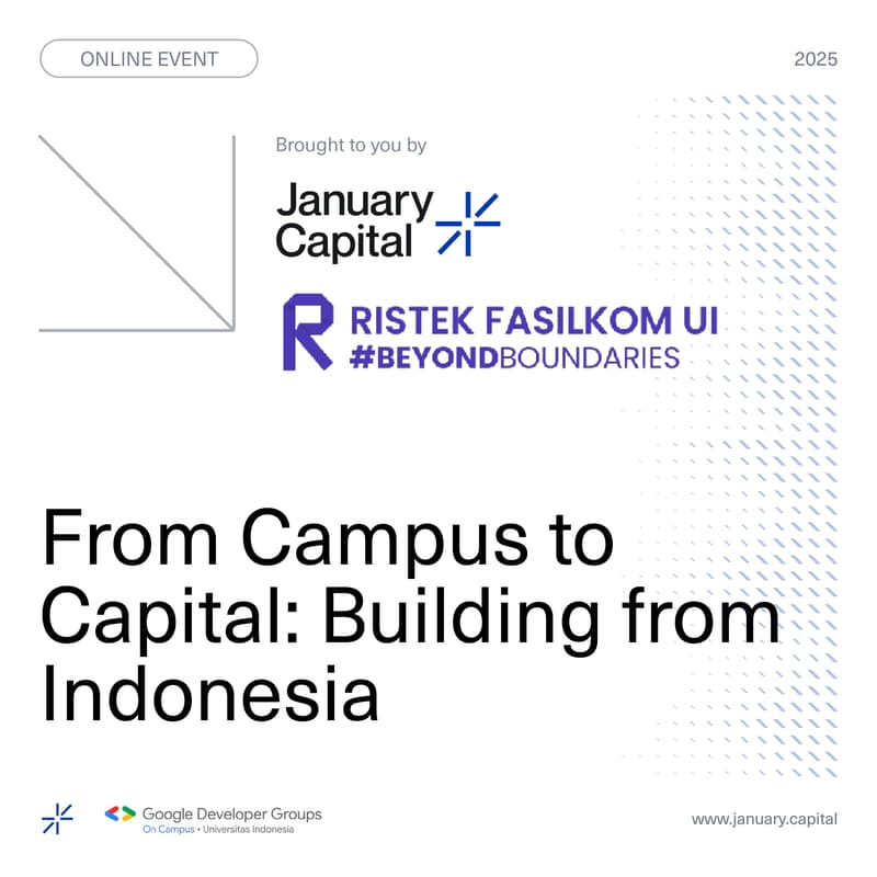 Cover Image for [January Capital x University of Indonesia] From Campus to Capital: Building from Indonesia