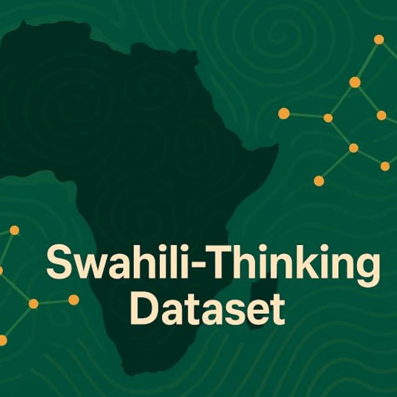 Cover Image for Research Saturday Week 10: Swahili Thinking Dataset