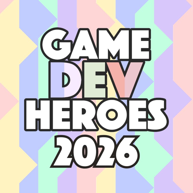 Cover Image for Game Dev Heroes 2026