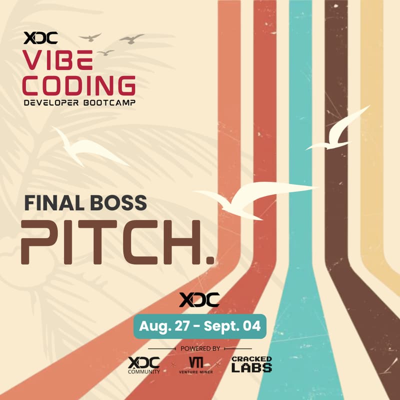 Cover Image for XDC Vibe Coding Bootcamp - Final Stage: Pitch