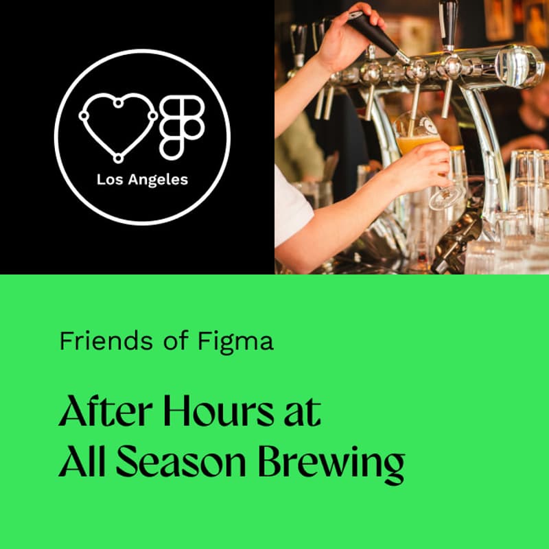 Cover Image for Friends of Figma: After Hours Creative Meetup