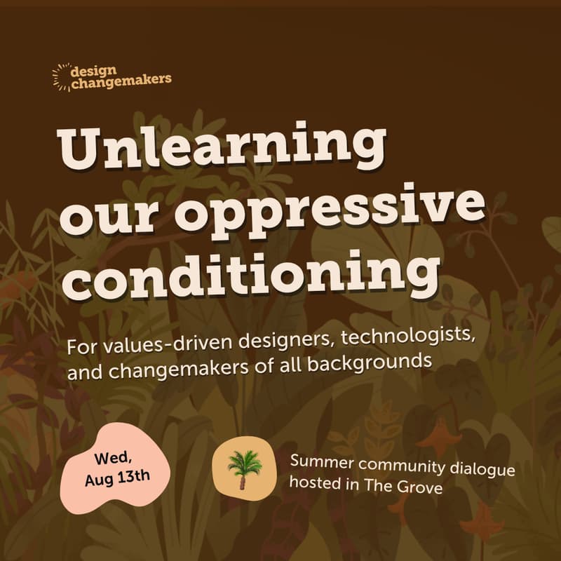 Cover Image for Unlearning our oppressive conditioning | Community dialogue in The Grove