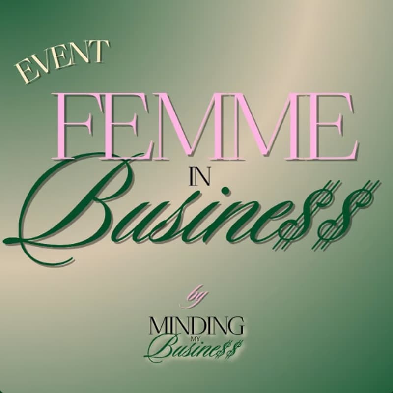 Cover Image for Femme in Business Networking Event